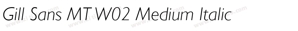Gill Sans MT W02 Medium Italic字体转换